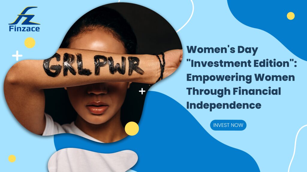 Women's Day Investment Edition With Finzace