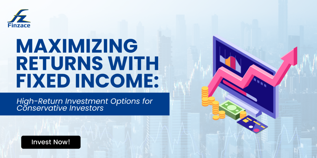 high return fixed income investments with finzace