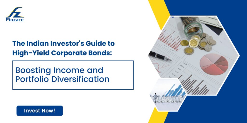 Indian Investor's Guide to High-Yield Corporate Bonds